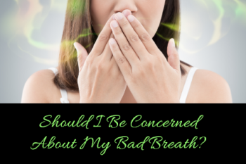 Gwinn dentist, Dr. Buck at Northern Trails Dental Care, gives several great tips on how to address bad breath.