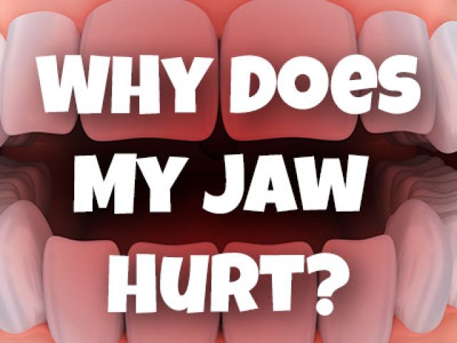 Why Does My Jaw Hurt? (featured image)